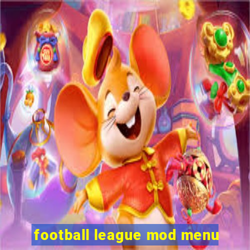 football league mod menu